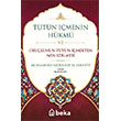 T�t�n ��menin H�km� ve Oru�lunun T�t�n ��mekten Men Edilmesi Beka Yay�nlar�