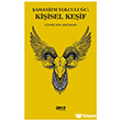 �amanizm Yolculu�u: Ki�isel Ke�if Gece Kitapl���