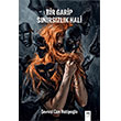 Bir Garip S�n�rs�zl�k Hali Memento Mori