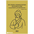 XVI Y�zy�l Anadolusunda Bir Ba�kald�r� Kalender �elebi �syan� Gece Kitapl���