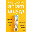 Kayg� �a��nda Anlam Aray��� Say Yay�nlar�