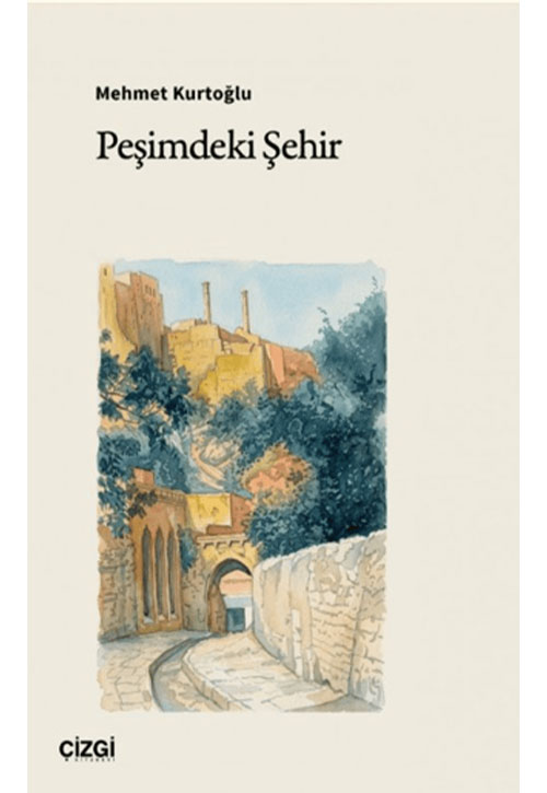 Pe�imdeki �ehir �izgi Kitabevi Yay�nlar�