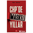 CHP de Maskeli Y�llar K�rm�z� Kedi Yay�nevi