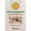 Son Peygamberin (sav) Hayat ve Siyaset Tarz� Beka Yay�nlar�