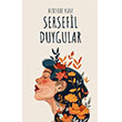 Sersefil Duygular Alaska Yay�nevi
