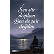 Sen �iir De�ilsen Ben De �air De�ilim Tebe�ir Yay�nlar�