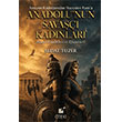 Anadolunun Sava��� Kad�nlar� �teki Yay�nevi