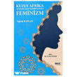 Kuzey Afrika Modern Arap Edebiyat�nda Feminizm Gece Kitapl���