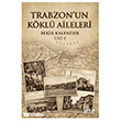 Trabzon un K�kl� Aileleri Gece Kitapl���