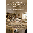 Villal�nun T�rkiye Yolculu�u (1505 - 1558) Dorlion Yay�nlar�