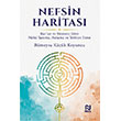 Nefsin Haritas� Nesil Yay�nlar�