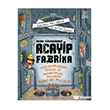 �nsan V�cudundaki Acayip Fabrika �thaki �ocuk Yay�nlar�