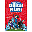 Dijital Nuri Gen� Nesil