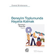 Deneyim Toplumunda Hayatta Kalmak �leti�im Yay�nevi