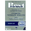 Best Word Master Dictionary of Automotive Terms Otomotiv Terimleri S�zl��� T�rk�e - �ngilizce - Frans�zca - Almanca Alfa Yay�nlar�