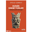 Komik Edebi T�rler Bilge K�lt�r Sanat