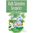 Halk �iirinden Se�meler Bilge K�lt�r Sanat