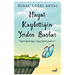Hayat Kaybetti�in Yerden Ba�lar �ndigo Kitap