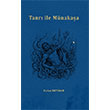 Tanr� �le M�naka�a Kafka Kitap Kafe Yay�nlar�