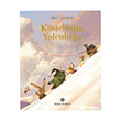 K�stebe�in Yolculu�u Remzi Kitabevi