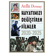 Hayat�m�z� De�i�tiren Filmler - 2020-2025 Remzi Kitabevi