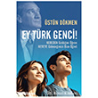 Ey T�rk Genci! Remzi Kitabevi