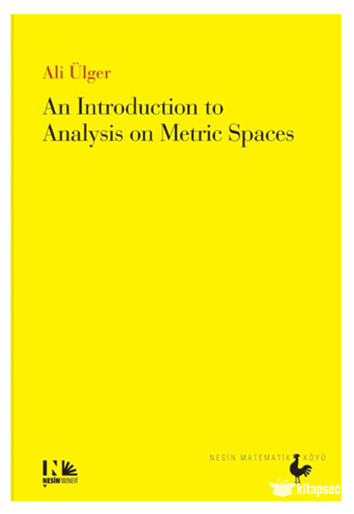 An Introduction to Analysis on Metric Spaces Nesin Matematik K�y�