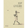 U�up Gitti�inde Ketebe �ocuk