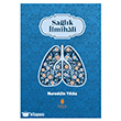 Sa�l�k �lmihali Tahlil Yay�nlar�