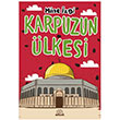 Karpuzun �lkesi Mihenk Kitap