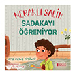 Merakl� Salih Sadakay� ��reniyor �drak Yay�nlar�