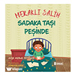 Merakl� Salih Sadaka Ta�� Pe�inde �drak Yay�nlar�