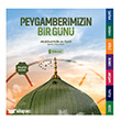 Peygamberimizin Bir G�n� (Pratik Bask�) �drak Yay�nlar�