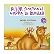 K���k �empanze Hoppa ile Develer �drak Yay�nlar�