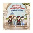 Kud�s`e Hangi Kap�dan Gireceksin? �drak Yay�nlar�