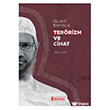 �slami Bak��la Ter�rizm ve Cihat �drak Yay�nlar�
