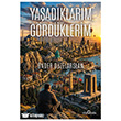 Ya�ad�klar�m, G�rd�klerim Yediveren Yay�nlar�