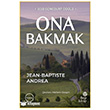 Ona Bakmak Hep Kitap