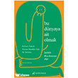 Bu D�nyaya Ait Olmak  Serenad Yay�nevi