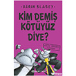 Kim Demi� K�t�y�z Diye 3 - K���k Sevimli Yaramaz  Epsilon Yay�nevi