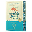 ��imdeki M�zik (100. Bask�ya �zel Ciltli Bask�) Gen� Tima�