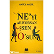Ne`yi Ar�yorsan Sen O`sun Parana Yay�nlar�