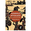 Anadolu Mitolojisi Sakin Kitap
