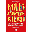 Mill� Saraylar Atlas� Aile Yay�nlar�