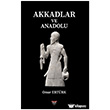 Akkadlar ve Anadolu Bilgin K�lt�r Sanat Yay�nlar�