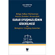 B�lge Adliye Mahkemesi Hukuk Daireleri Aras�ndaki Karar Uyu�mazl���n�n Giderilmesi ve Birle�tirici Yarg�tay Kararlar� Adalet Yay�nevi