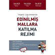 Edinilmi� Mallara Kat�lma Rejimi Adalet Yay�nevi