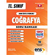 11. S�n�f Co�rafya Konu �zetli Etkinlikli Soru Bankas� ENS Yay�nc�l�k