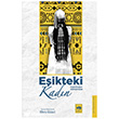 E�ikteki Kad�n �t�ken Ne�riyat