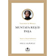 Tanzimat�n Mimar�: Mustafa Re�id Pa�a Tima� Akademi